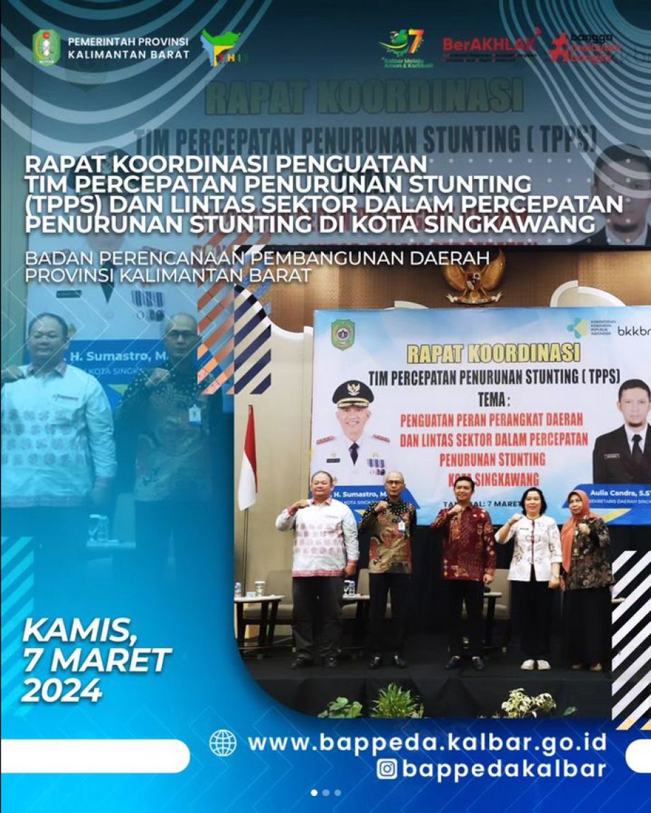 Pemerintah Kota Singkawang melalui TPPS Kota Singkawang melaksanakan kegiatan Rapat Koordinasi Tim Percepatan Penurunan Stunting