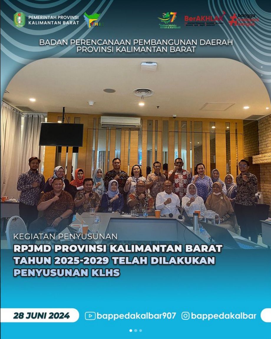 Badan Perencanaan Pembangunan Daerah Provinsi Kalimantan Barat menghadiri kegiatan Penyusunan Rencana Pembangunan Jangka Menengah Daerah Provinsi Kalimantan Barat Tahun 2025 - 2029 yang telah melakukan penyusunan Kajian Lingkungan Hidup Strategis