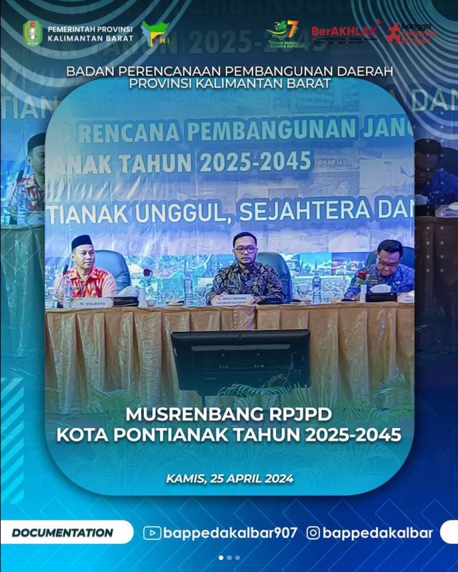 Kepala Bappeda Provinsi Kalimantan Barat yang diwakili oleh Kabid PPEP, A.M. Hendra Gunawan, SP., M.Eng menjadi Narasumber dalam kegiatan Musrenbang RPJPD Kota Pontianak Tahun 2025-2045