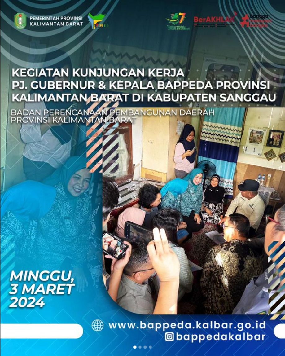 Kegiatan Kunjungan kerja Pj. Gubernur Kalimantan Barat  dr.H.Harisson, M.Kes di Kabupaten Sanggau