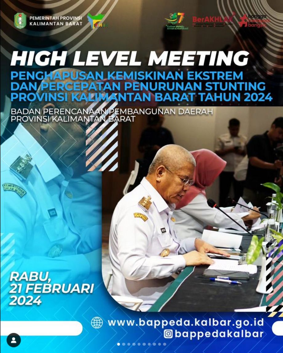 Badan Perencanaan Pembangunan Daerah Provinsi Kalimantan Barat melaksanakan Kegiatan High Level Meeting