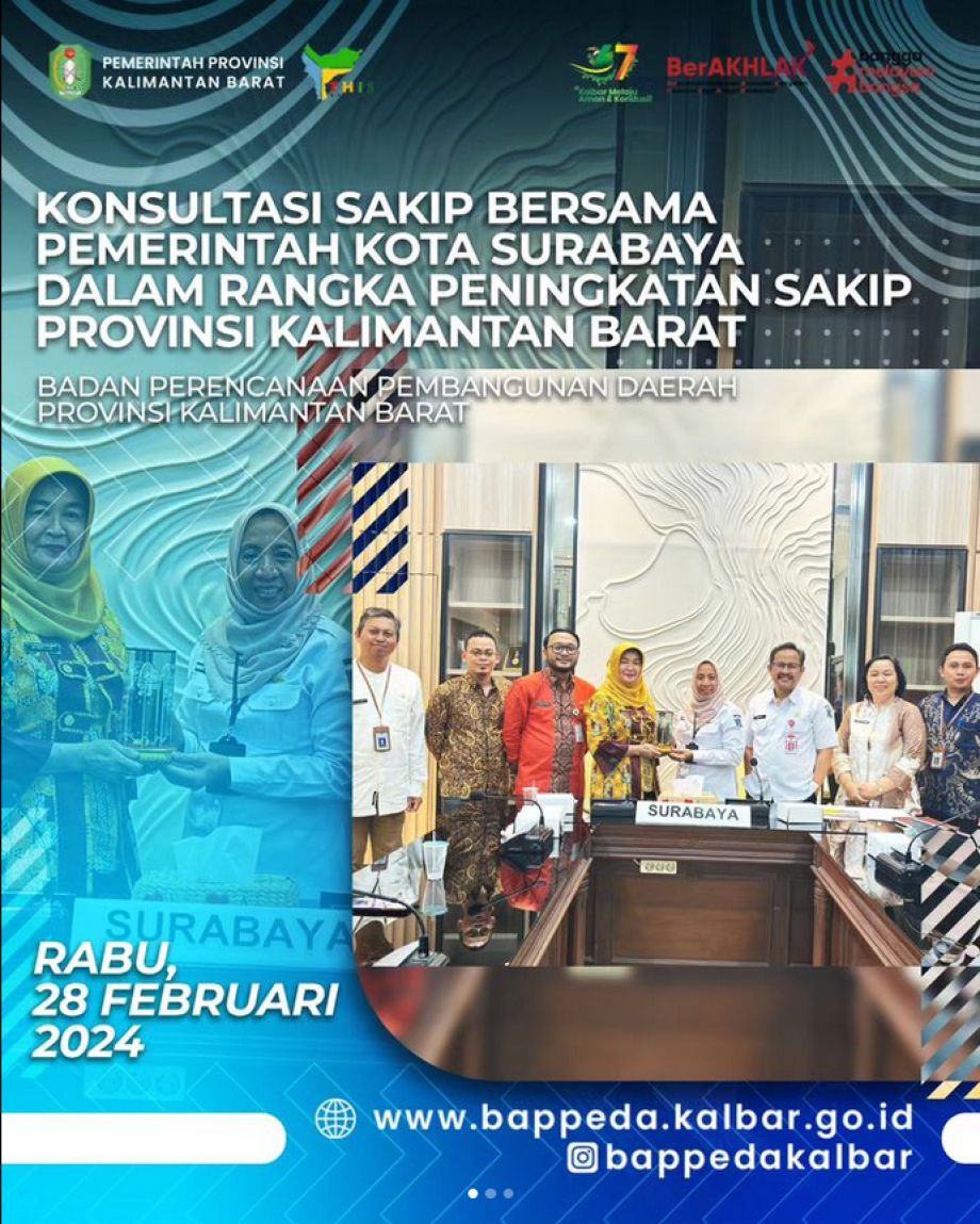 Badan Perencanaan Pembangunan Daerah Provinsi Kalimantan Barat Melaksanakan Kegiatan Konsultasi SAKIP dengan Pemerintah Kota Surabaya di Balai Kota Surabaya