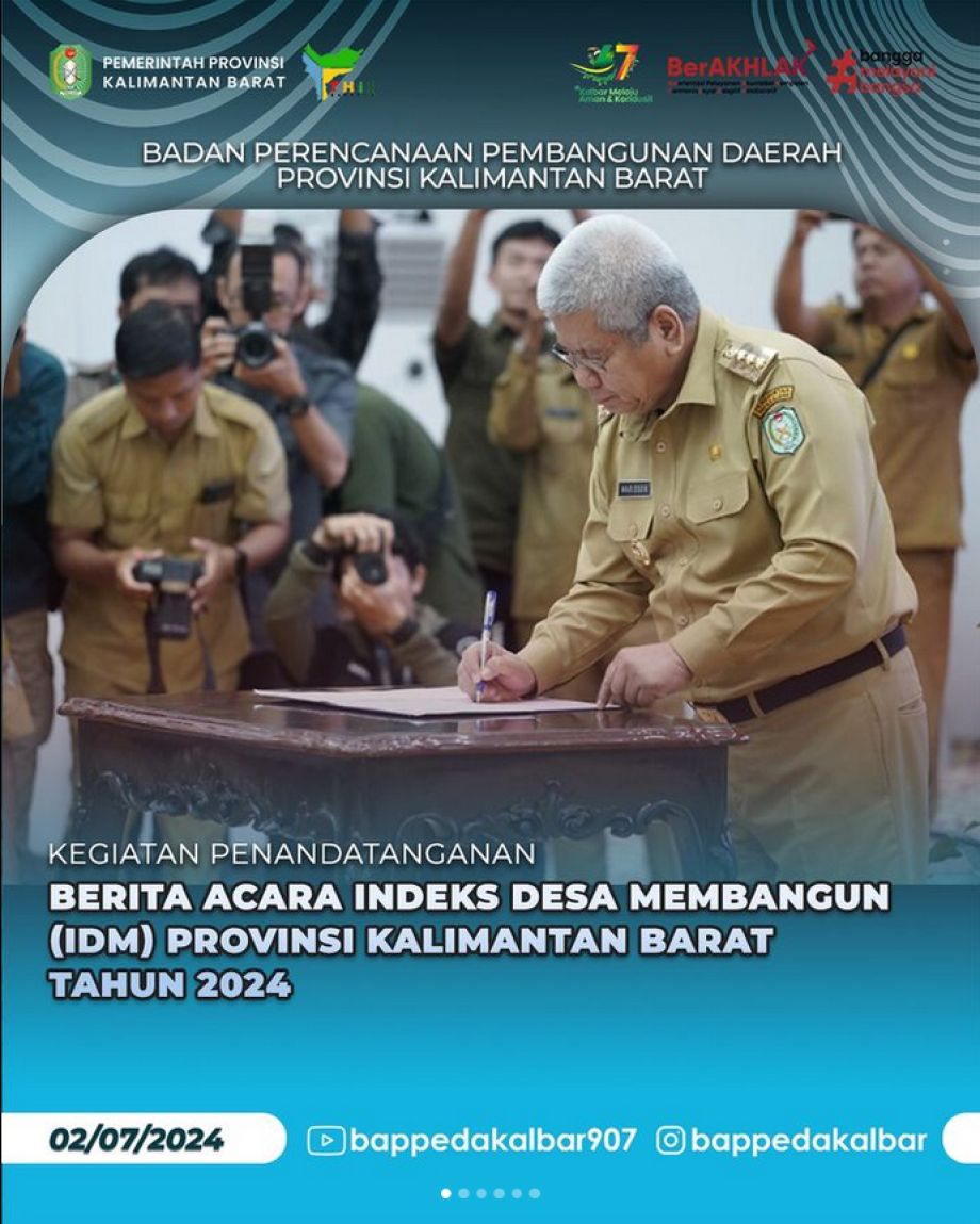 Kepala Badan Perencanaan Pembangunan Daerah Provinsi Kalimantan Barat, Dra. Mahmudah, M.M menghadiri Acara Penandatanganan Berita Acara Indeks Desa Membangun (IDM) Provinsi Kalimantan Barat Tahun 2024