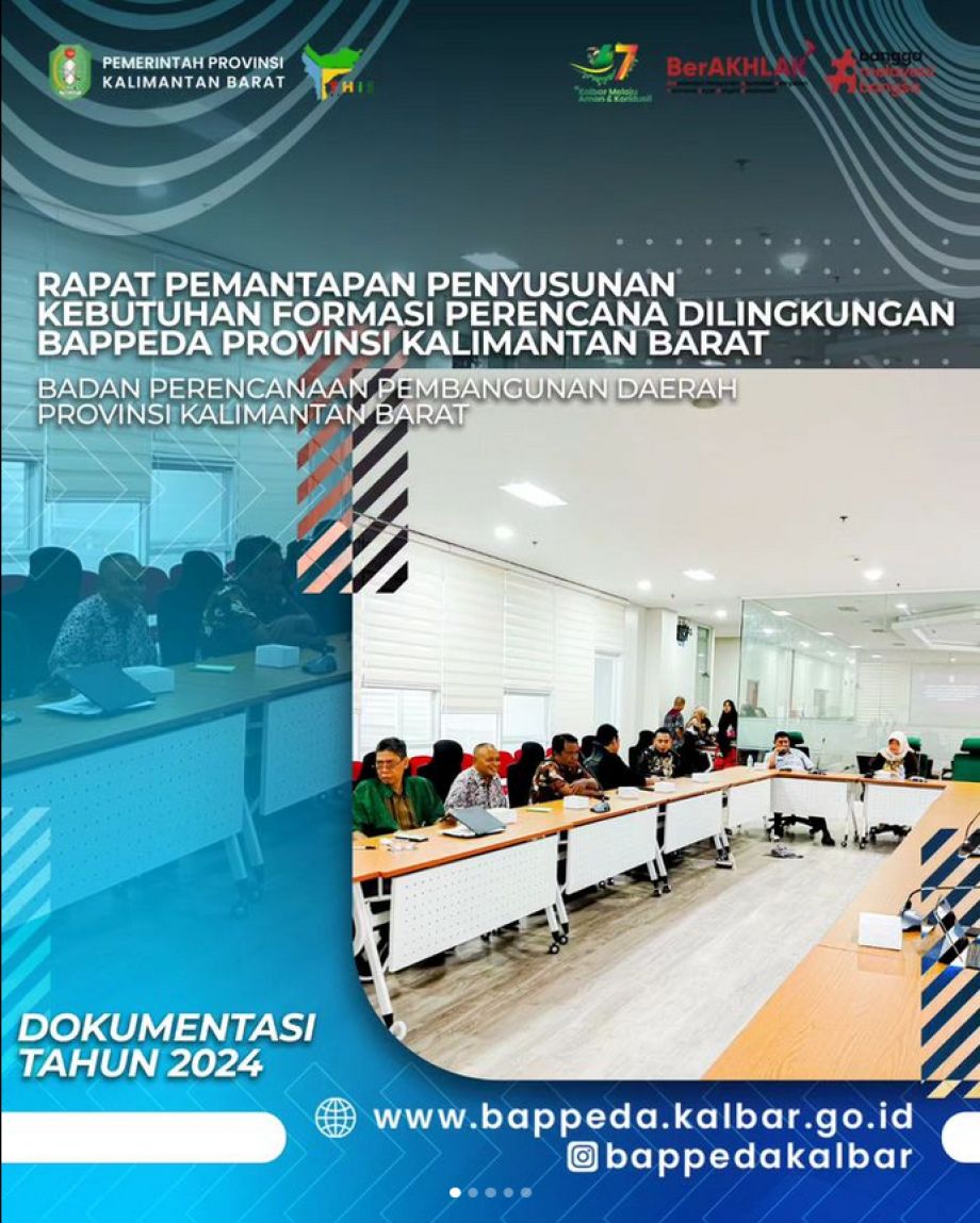 Badan Perencanaan Pembangunan Daerah Provinsi Kaimantan Barat melaksanakan Rapat Pemantapan Penyusunan Kebutuhan Formasi Perencana dilingkungan Bappeda Provinsi  Kalimantan Barat