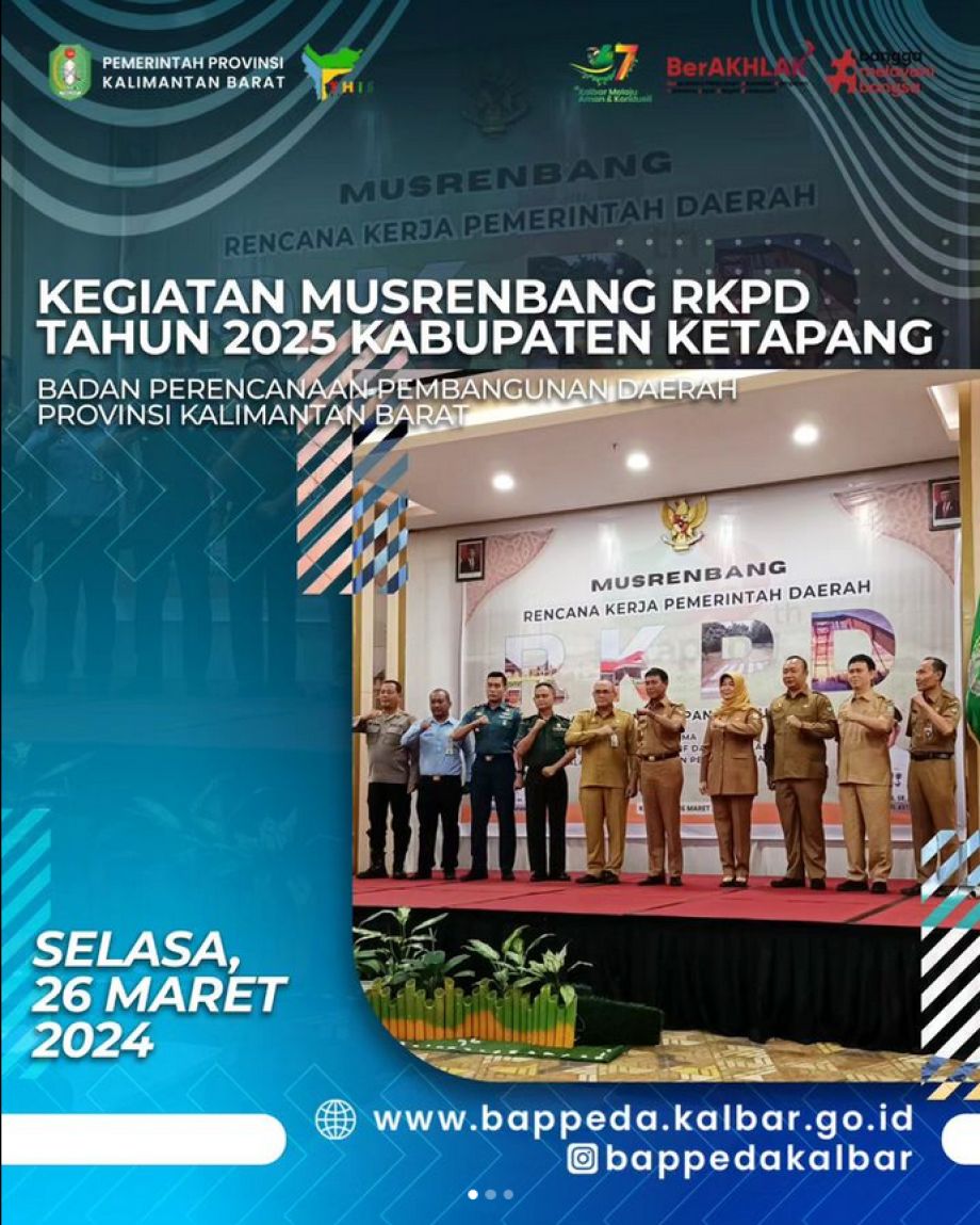 Kegiatan MUSRENBANG RKPD Kabupaten Ketapang Tahun 2025, di Hotel Grand Zuri Ketapang