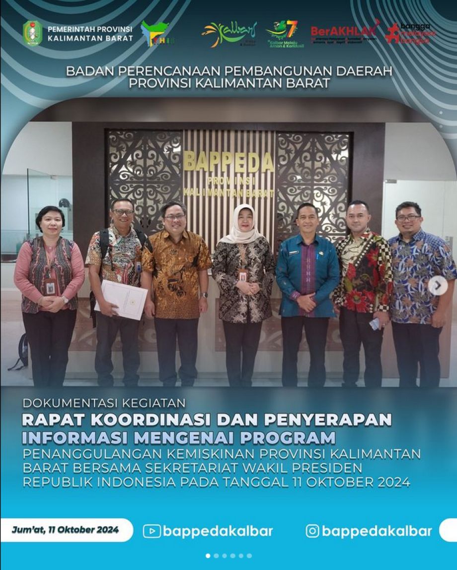 Rapat Koordinasi dan Penyerapan Informasi Mengenai Program Penanggulangan Kemiskinan di Provinsi Kalimantan Barat bersama Sekretariat Wakil Presiden Republik Indonesia